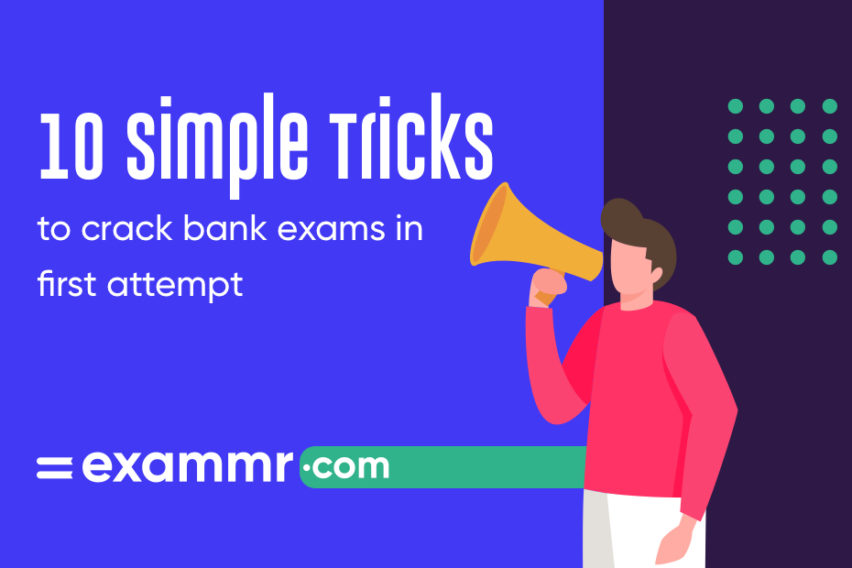 Top 10 Tips And Tricks To Crack Banking Exams In Your First Attempt