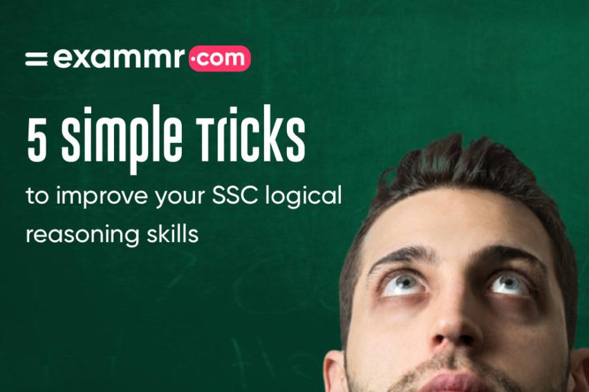 5 Tips To Improve Your SSC Logical Reasoning Skills