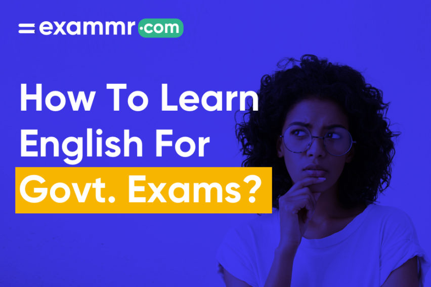 How To Learn English For Government Exams?