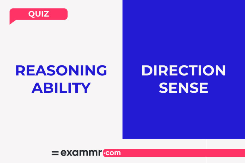 Reasoning Ability Quiz: Direction Sense
