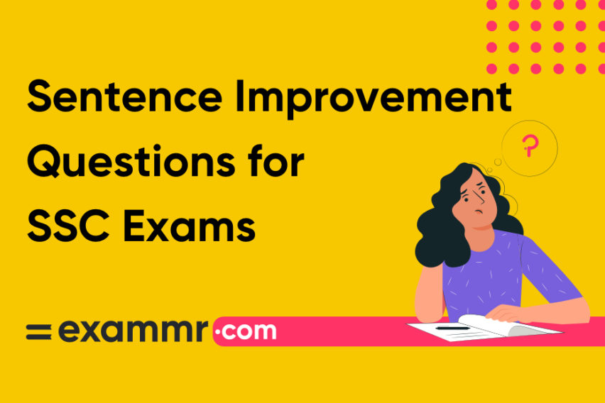 Sentence Improvement Questions For SSC Exams