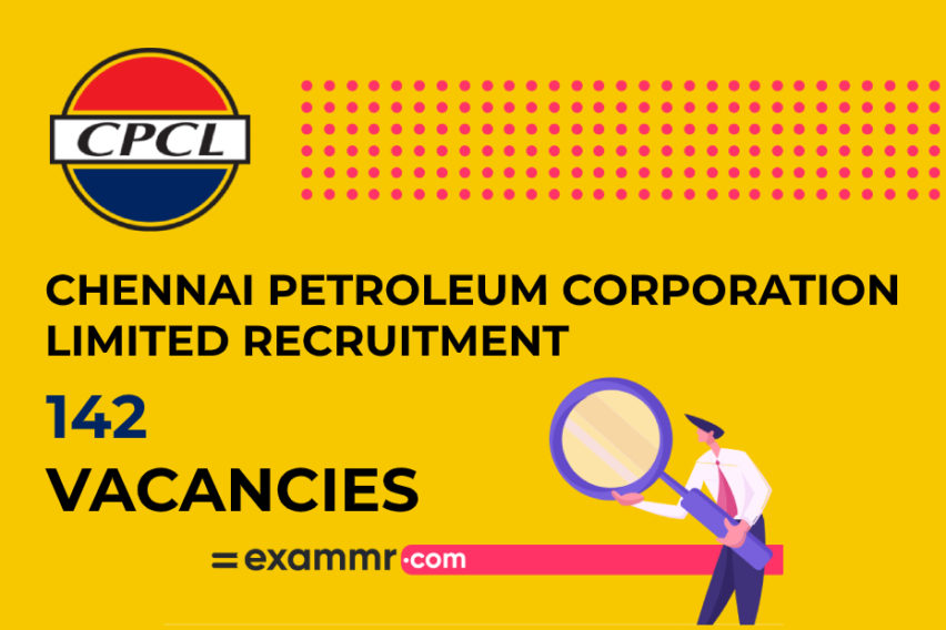 CPCL Recruitment: 142 Trade Apprentice Vacancies