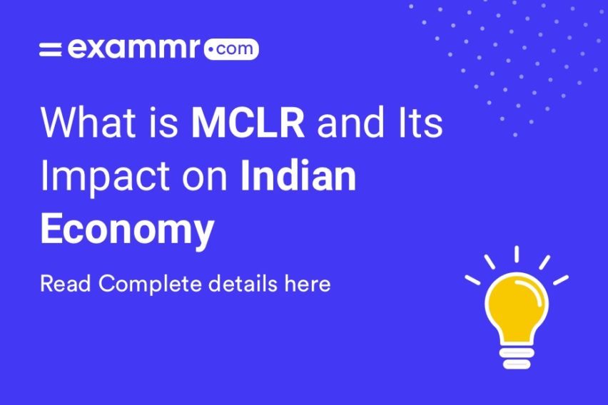 What Is MCLR And Its Impact On Indian Economy