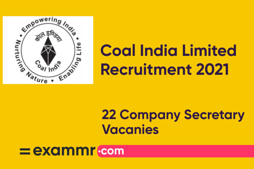 Coal India Limited Recruitment 2021: Notification Out for 22 Company Secretary Posts