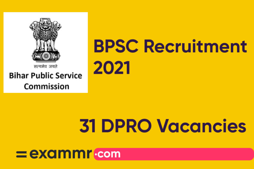 BPSC Recruitment 2021: Notification Out for 31 Assistant Director Cum District Public Relation Officer (DPRO) Posts