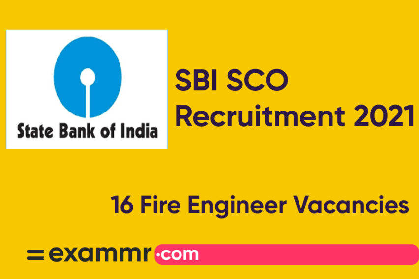 SBI SCO Recruitment 2021: Notification Out for 16 Fire Engineer Posts
