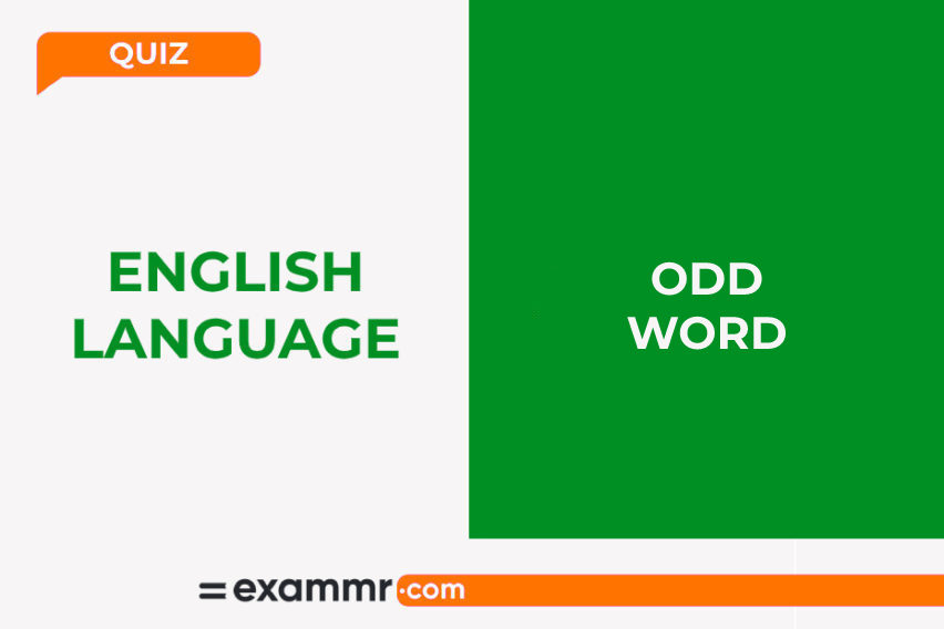 English Language Quiz: Odd Word