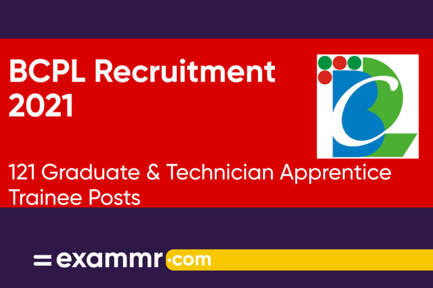 BCPL Recruitment 2021: Notification Out for 121 Graduate & Technician Apprentice Trainee Posts