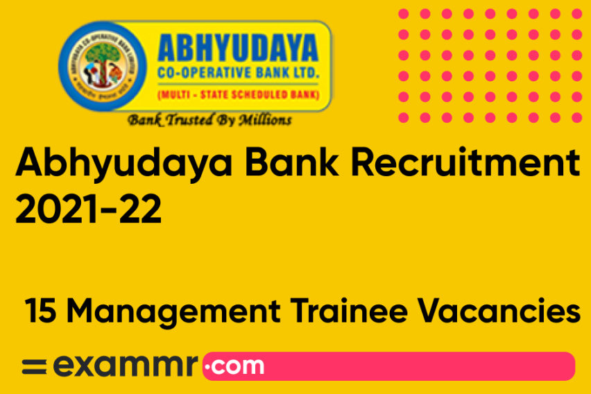Abhyudaya Bank Recruitment 2021-22: Notification Out for 15 Management Trainee Posts