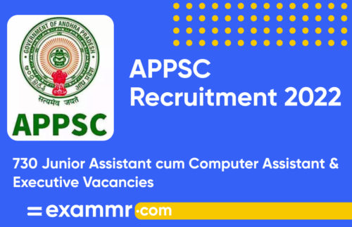 APPSC Recruitment 2022: Notification Out for 730 Junior Assistant cum Computer Assistant and Executive Posts