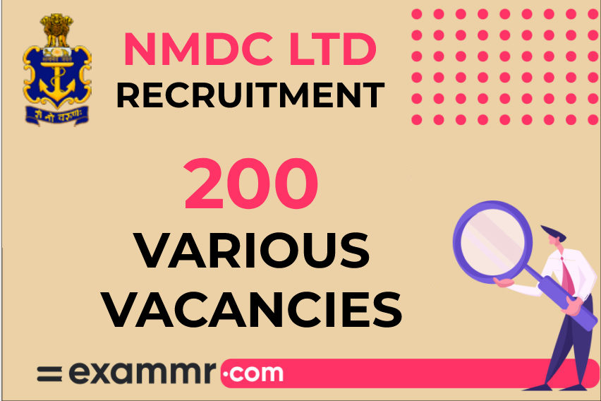 NMDC LTD Recruitment: 200 Various Vacancies