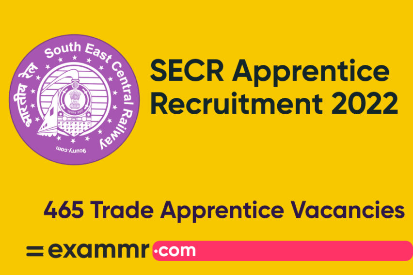 SECR Apprentice Recruitment 2022: Notification Out for 465 Trade Apprentice Posts
