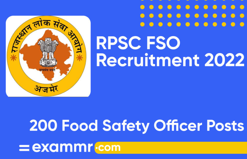 RPSC FSO Recruitment 2022: Notification Out for 200 Food Safety Officer Posts