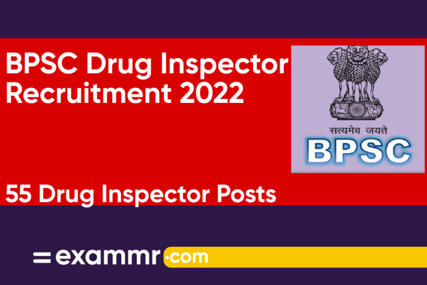 BPSC Drug Inspector Recruitment 2022: Notification Out for 55 Drug Inspector Posts