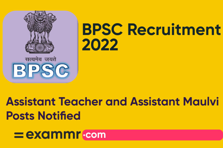 BPSC Recruitment 2022: Notification Out for Assistant Teacher and Assistant Maulvi Posts