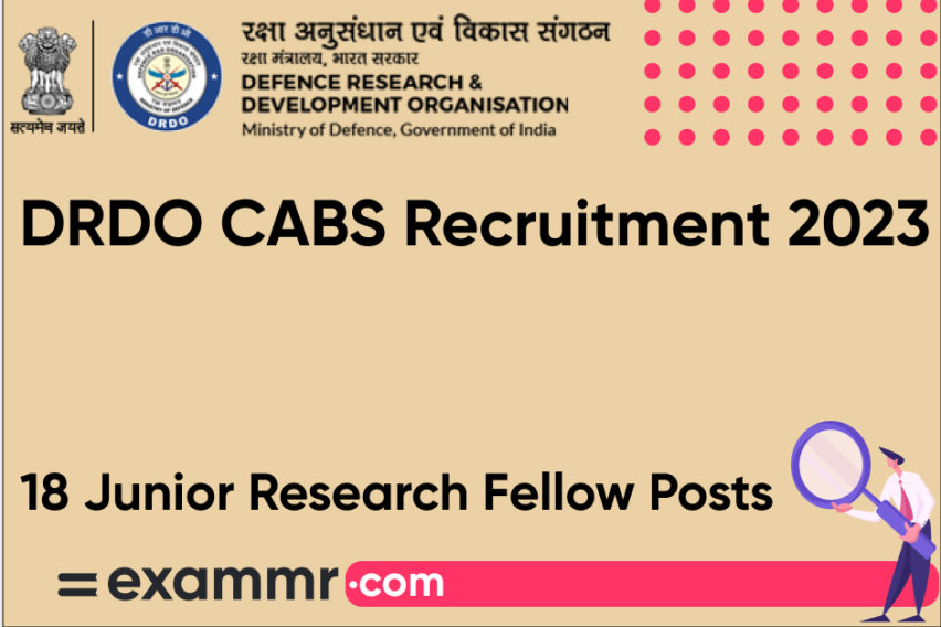 DRDO CABS Recruitment 2023: Notification Out for 18 Junior Research Fellow (JRF) Posts