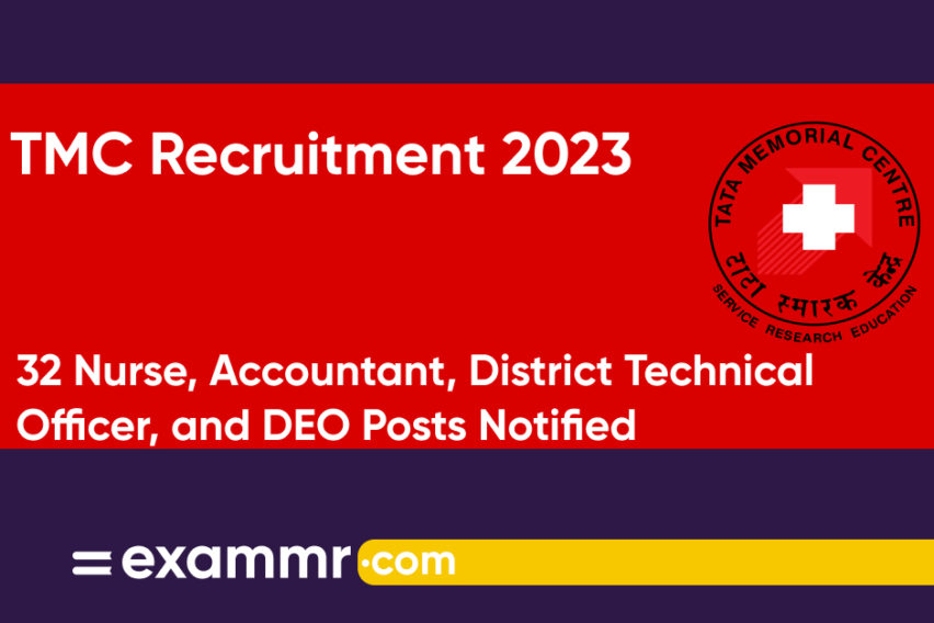 TMC Recruitment 2023: Notification Out for 32 Nurse, Accountant, District Technical Officer, and DEO Posts