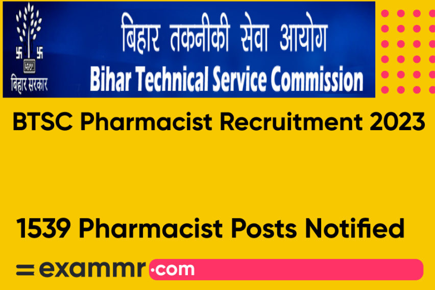 BTSC Pharmacist Recruitment 2023: Notification Out for 1539 Pharmacist Posts