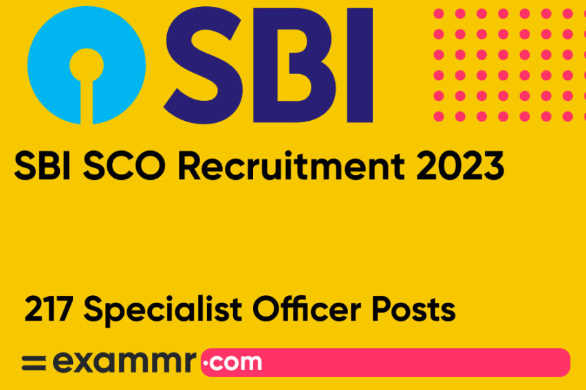 SBI SCO Recruitment 2023: Notification Out for 217 Specialist Officer Posts