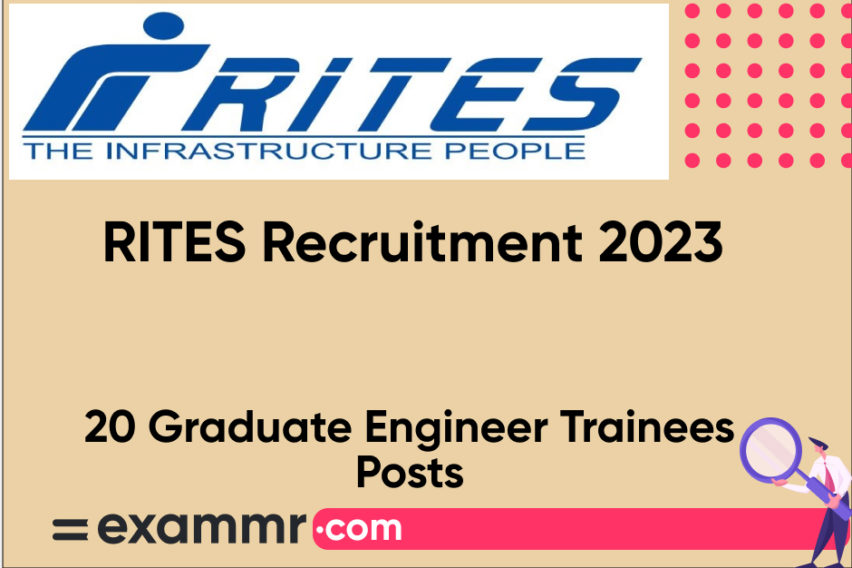 RITES Recruitment 2023: Notification Out for 20 Graduate Engineer Trainees (Civil) Posts