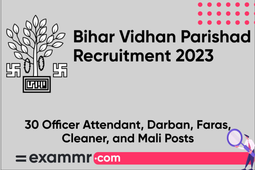 Bihar Vidhan Parishad Recruitment 2023: Notification Out for 30 Office Attendant Posts