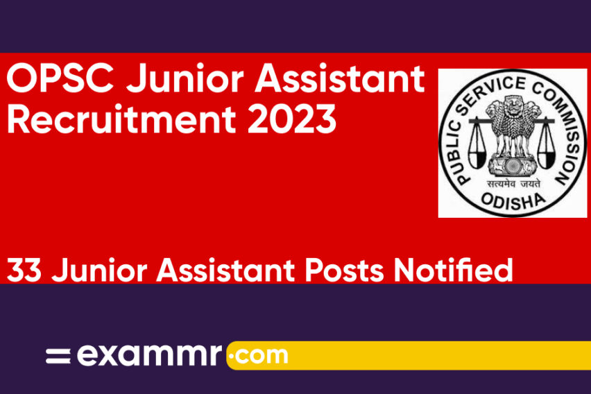 OPSC Junior Assistant Recruitment 2023: Notification Out for 33 Junior Assistant (Group-C) Posts