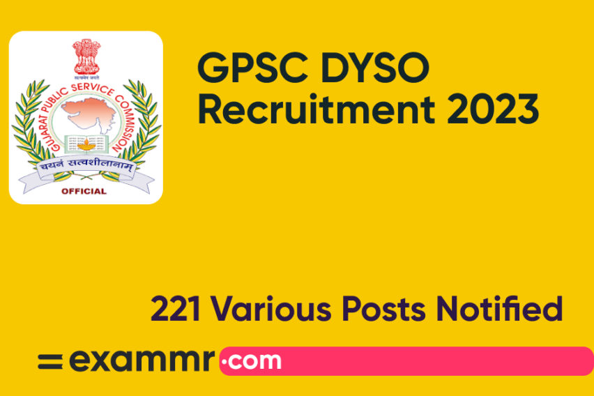 GPSC DYSO Recruitment 2023: Notification Out for 221 Various Posts; Check Details Here