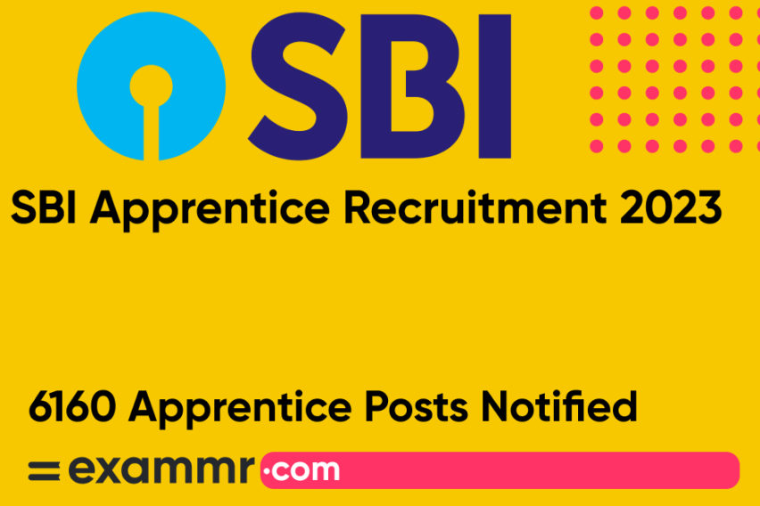 SBI Apprentice Recruitment 2023: Notification Out for 6160 Apprentice Posts