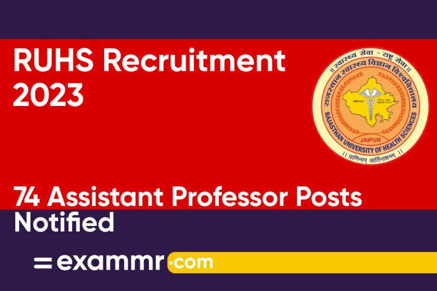 RUHS Recruitment 2023: Notification Out for 74 Assistant Professor Posts