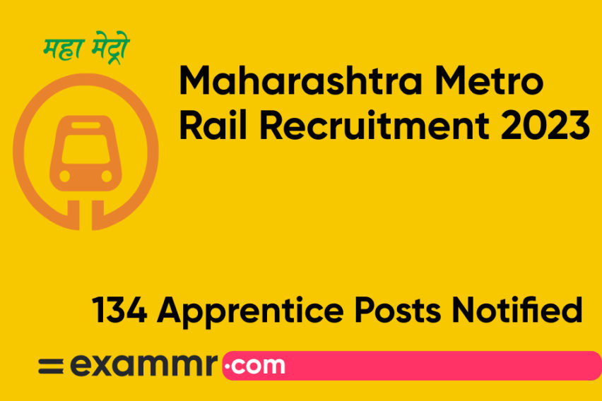 Maharashtra Metro Rail Recruitment 2023: Notification Out for 134 Apprentice Posts