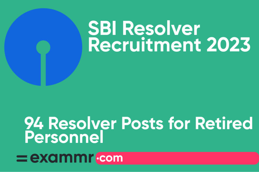 SBI Resolver Recruitment 2023: Notification Out for 94 Resolver Posts; Check Details