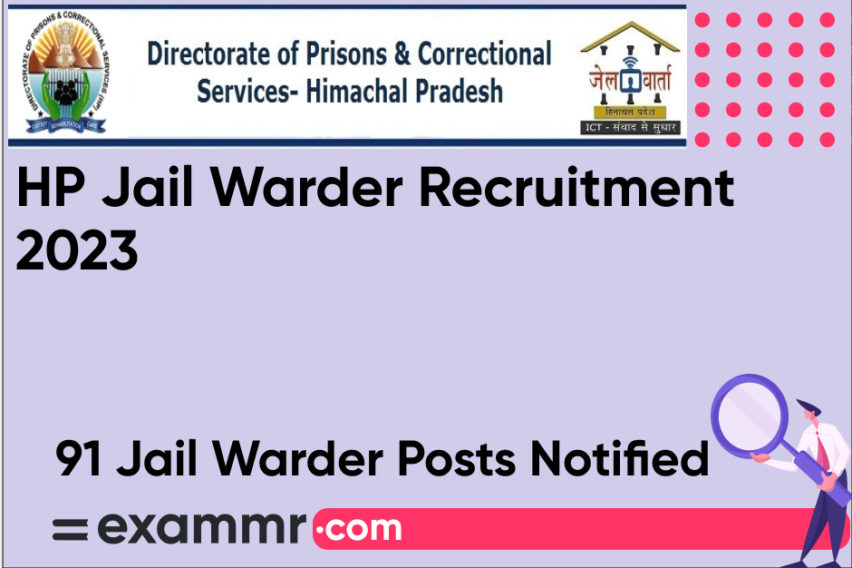 HP Jail Warder Recruitment 2023: Notification Out for 91 Jail Warder Posts