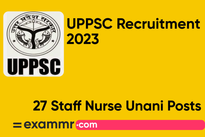 UPPSC Recruitment 2023: Notification Out for 27 Staff Nurse Posts