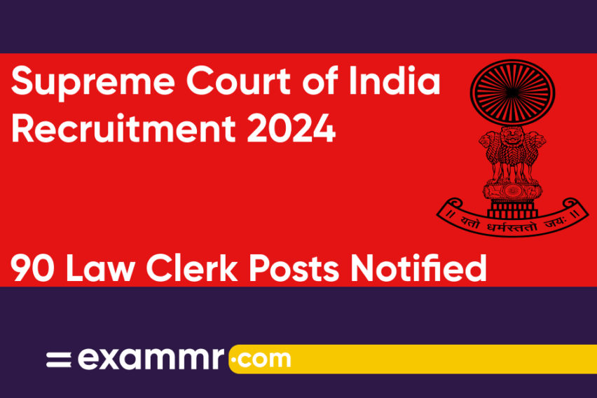 Supreme Court of India Recruitment 2024: Notification Out for 90 Law Clerk Posts